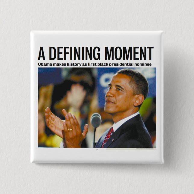 Obamas definierender Moment-Knopf Button (Vorderseite)