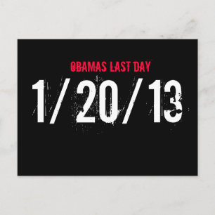 OBAMAS LETZTEN TAG, 20.01.13 POSTKARTE