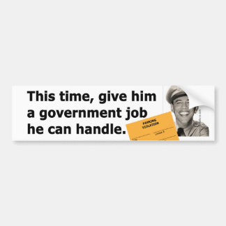 Obamas neuer Job Autoaufkleber
