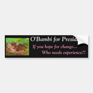 O'Bambi: Unqualifiziert für Präsidenten Autoaufkleber