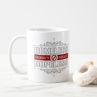 Obdachlose Gemein nicht hoffnungslos Kaffeetasse