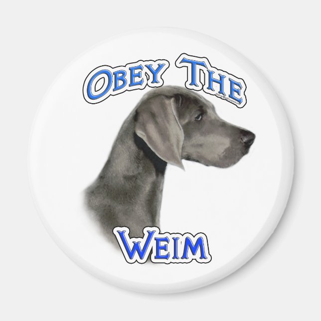 Obéissez au Weimaraner - Magnet (Devant)