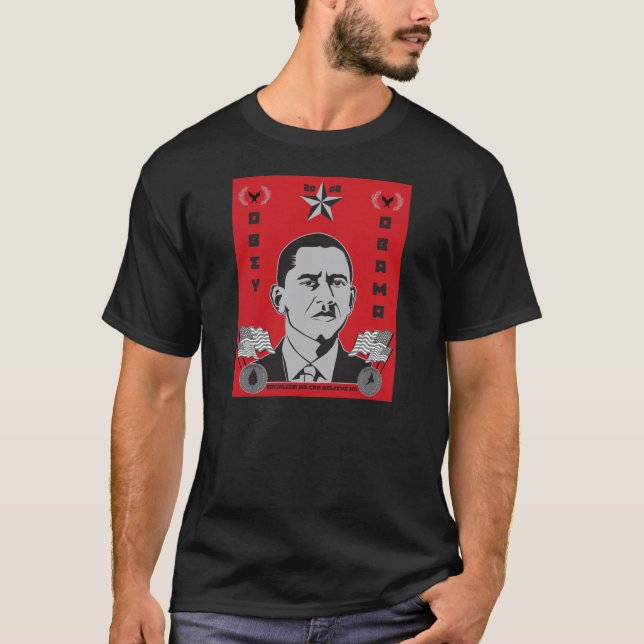Obéissez le T-shirt de propagande d'Obama (Devant)