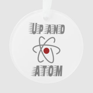 Oben und ATOM, Science Spaß Funny Ornament