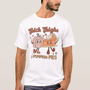 Oberschenkel & Pumpkin Pies Funny Retro Erntedank T-Shirt
