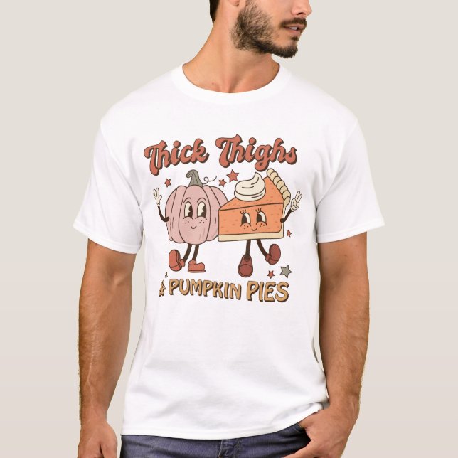 Oberschenkel & Pumpkin Pies Funny Retro Erntedank T-Shirt (Vorderseite)