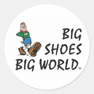 OBERSTE große Schuh-große Welt Runder Aufkleber