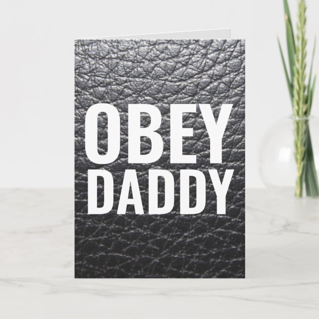 OBEY DADDY HAPPY BIRTHDAY DADDY DOM CARDS KARTE (Vorderseite)