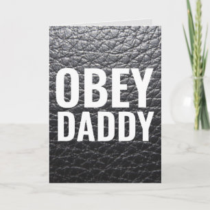 OBEY DADDY HAPPY BIRTHDAY DADDY DOM CARDS KARTE