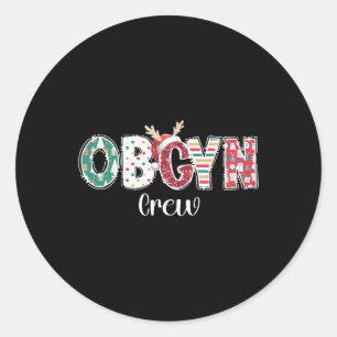Obgyn-Crew-Obstetrics Ob-Gyn-Gruppe-Team Runder Aufkleber