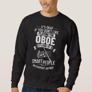 Oboe Instrument Music Player Lehrgang Obois Sweatshirt