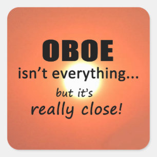 Oboe n'est pas tout Sticker Carré