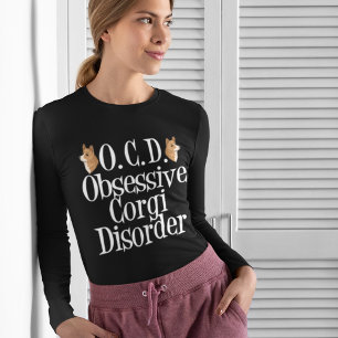 Obsessive Corgi-Störung T-Shirt