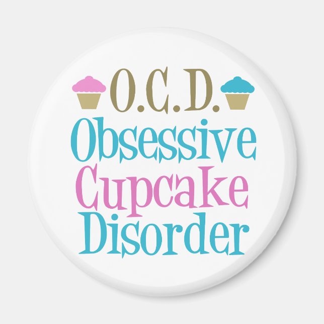 Obsessive Cupcake-Störung Magnet (Vorne)