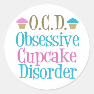 Obsessive Cupcake-Störung Runder Aufkleber