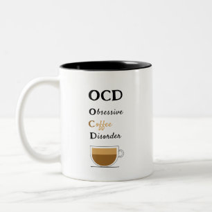 Obsessive Kaffeeerkrankung Zweifarbige Tasse