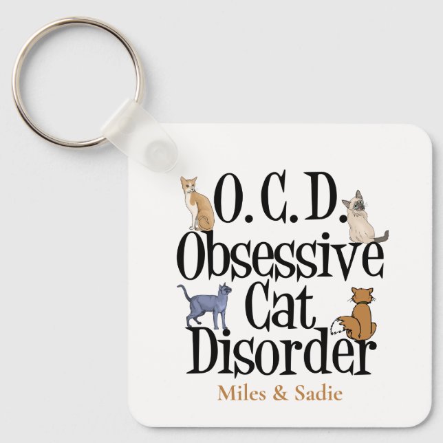 Obsessive Katzenkrankheit Niedlicher Personalisier Schlüsselanhänger (Vorderseite)