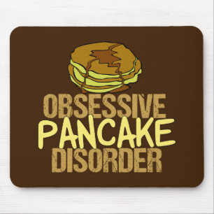 Obsessive Pancake-Störung Funny Breakfast Mousepad
