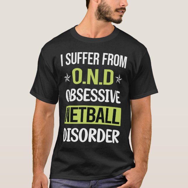 Obsessiver Liebe Netball T-Shirt (Vorderseite)