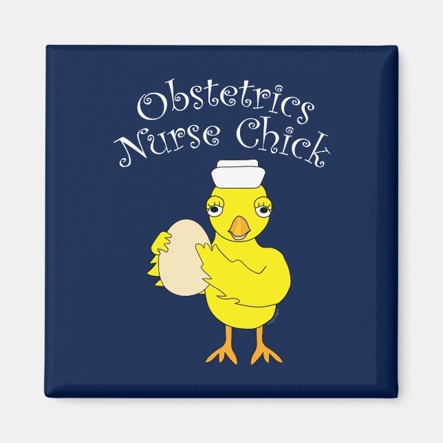 Obstetrics Nurse Chick Magnet (Vorne)