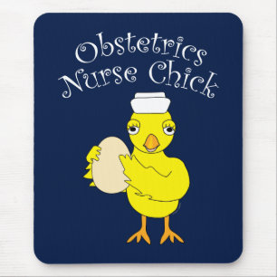 Obstetrics Nurse Chick Mousepad