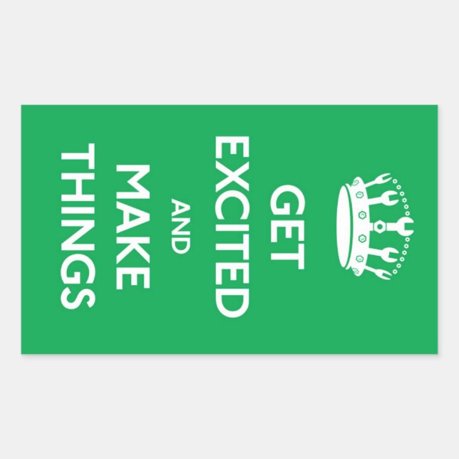 Obtenez De L'Excité Et Faites Des Choses - Sticker (Devant)