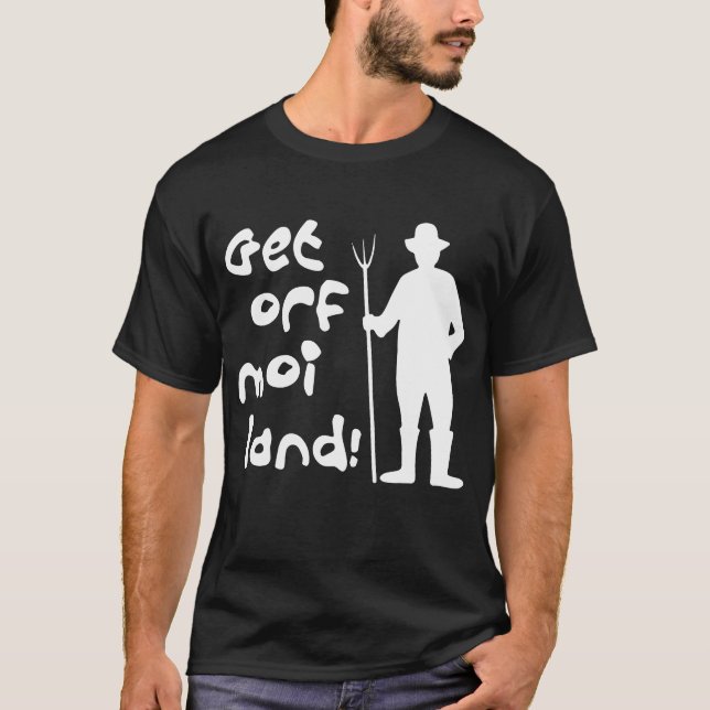Obtenez outre de mon T-shirts de ferme de festival (Devant)