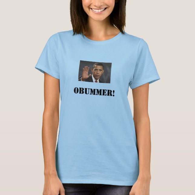 OBUMMER, OBUMMER! T-Shirt (Vorderseite)