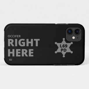 "OCCIFER RICHTIG HIER" lustiges polizeiliches Abze Case-Mate iPhone Hülle