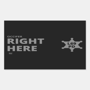 "OCCIFER RICHTIG HIER" lustiges polizeiliches Abze Rechteckiger Aufkleber