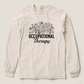 Occupational Therapy Floral Occupational OT Tri-Blend Shirt