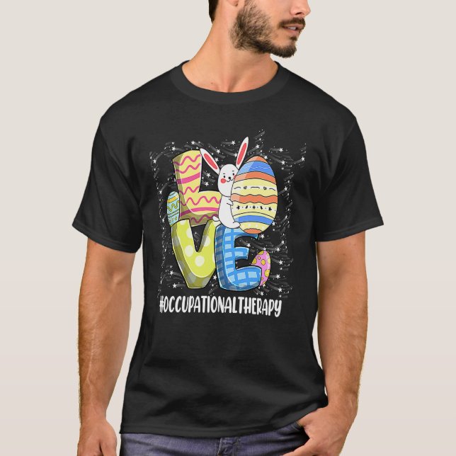 OCCUPATIONAL THERAPY Love Easter Day Bunnies Cute  T-Shirt (Vorderseite)