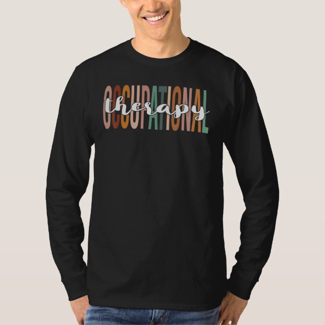 Occupational Therapy OT Month Occupational Therapi T-Shirt (Vorderseite)