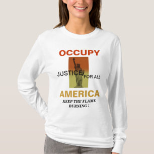 OCCUPY AMERICA BEHIELT DIE FLAMMBURNING ! T-Shirt
