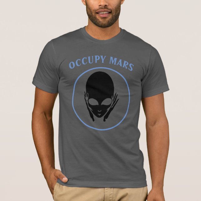 Occupy Mars T-Shirt (Devant)