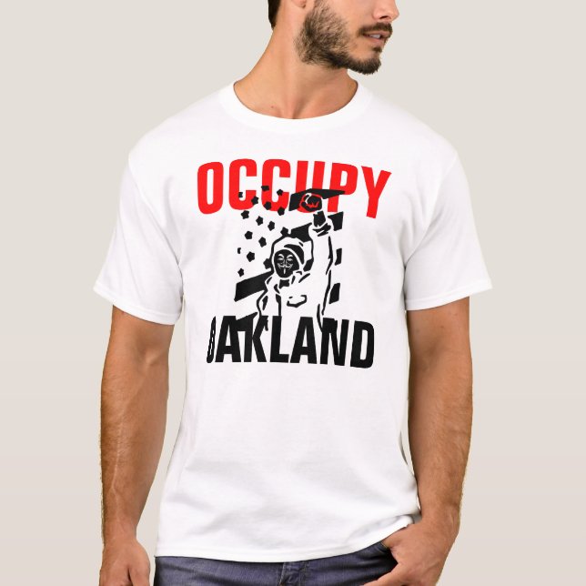 OCCUPY OAKLAND T-Shirt (Vorderseite)