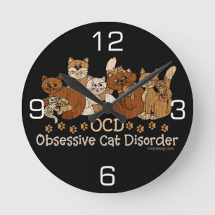 OCD besessene Katzen-Störung Runde Wanduhr