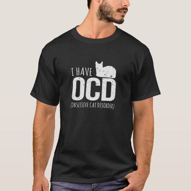 OCD Cat T Shirt Funny Animal Kitten Geschenk (Vorderseite)