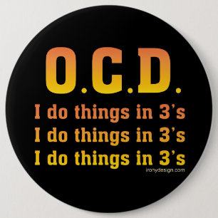OCD Funny Sprichwort Button