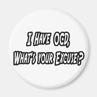 OCD... Ihr Verzeihung? Magnet