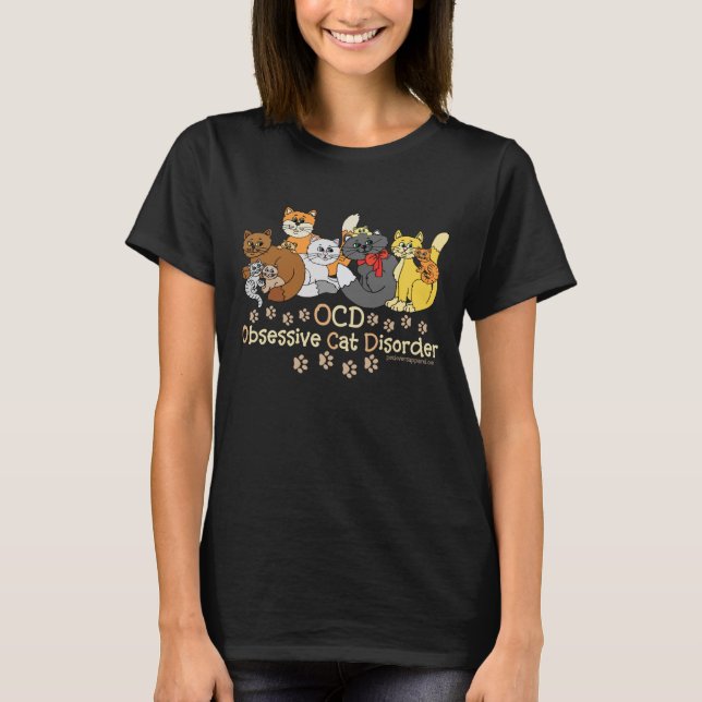 OCD Obsessive Cat Disease Sprichwort T-Shirt (Vorderseite)