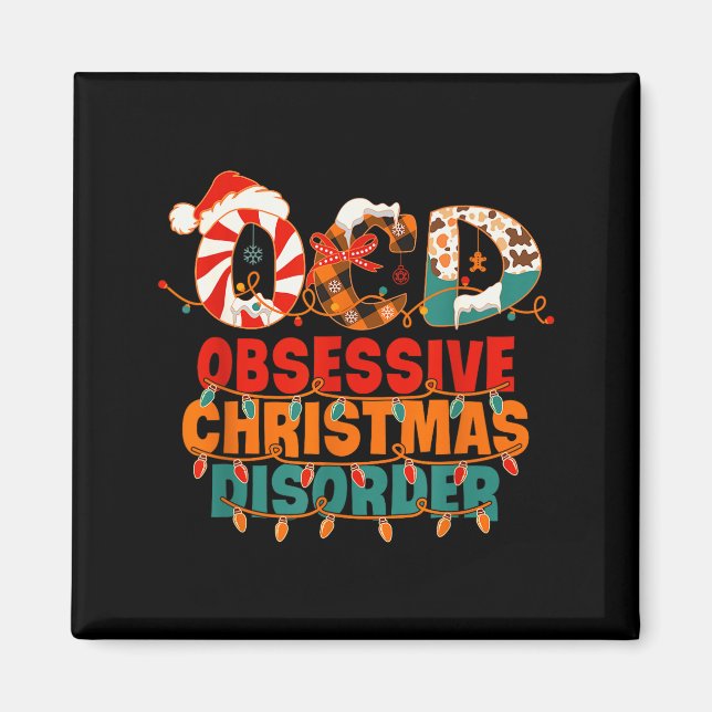 Ocd Obsessive Christmas Disorder Funny Christmas  Magnet (Vorne)