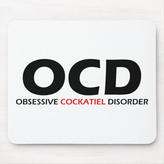 OCD - Obsessive cockatiel-Störung Mousepad (Vorne)