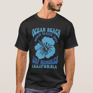 Ocean Beach Wild Wave 1971 Surf-Erinnerungen T-Shirt