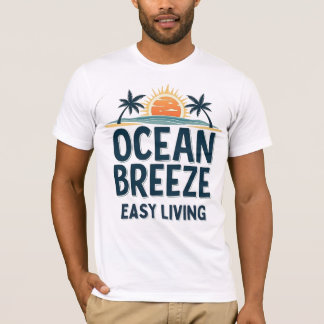 Ocean Breeze Easy Living T-Shirt