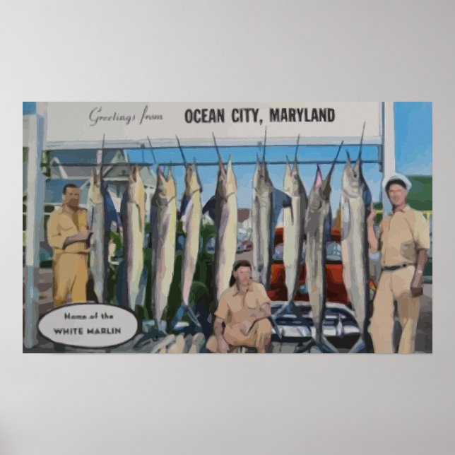 Ocean City, Maryland Zuhause of the White Marlin,  Poster (Vorne)