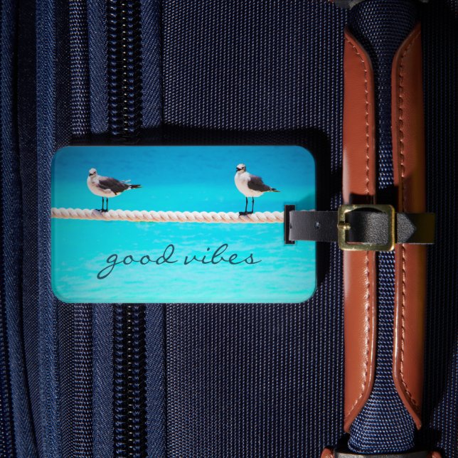 Ocean Gull Birds Foto Good Vibes Script Zitat Gepäckanhänger (Vorderseite Insitu 4)