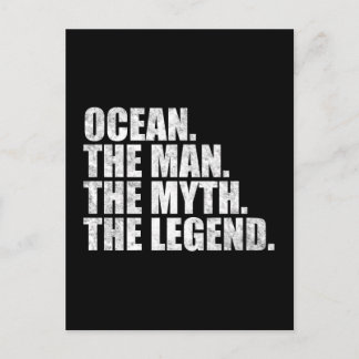 Ocean name, Ocean The Man The Myth The Legend Postkarte