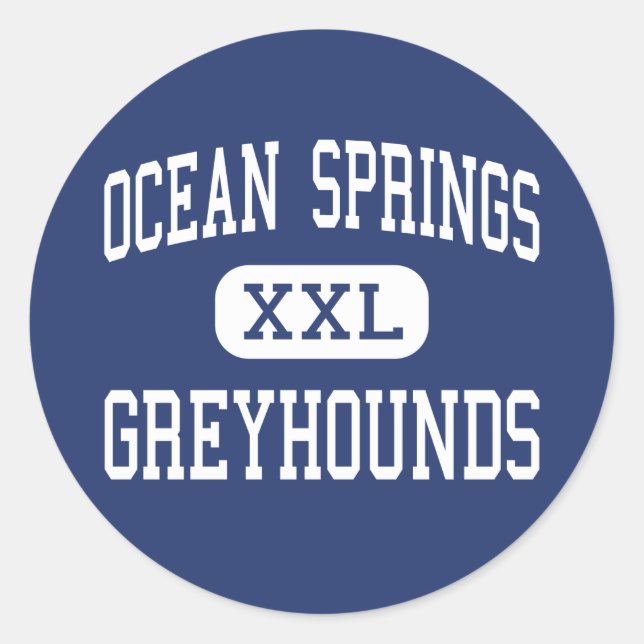 Ocean Springs - Greyhounds - High - Ocean Springs Runder Aufkleber (Vorderseite)