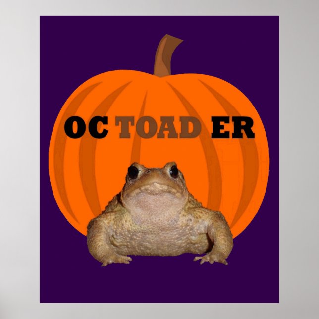 Octoader Halloween Pun With Toad Holiday Fun Poster (Vorne)
